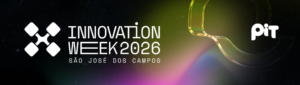 Banner da Innovation Week 2026 São José dos Campos, com identidade visual do evento e logotipo do PIT sobre fundo escuro com efeito de luz colorida.